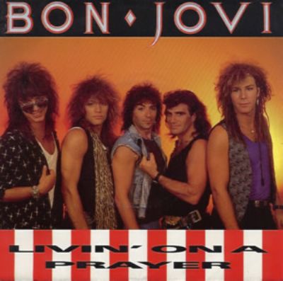 bon jovi livin on a prayer