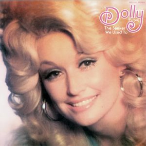 Thinking Right About Pop Culture: Dolly Parton - The Seeker - Sydney Trads