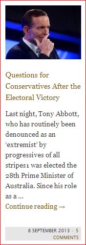 Editorial, “Questions for Conservatives After the Election Victory” SydneyTrads (8 September 2013)